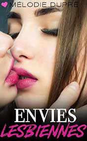 Dupré Mélodie - Envies Lesbiennes