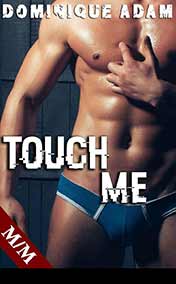 Adam Dominique - Touch Me