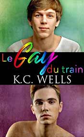 Wells K.C - Le gay du train
