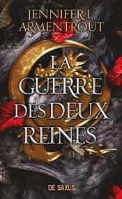La Guerre des deux Reines T4
