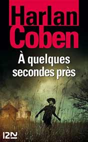 A quelques secondes près 