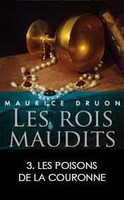 Les rois maudits - T.3 