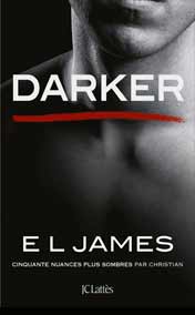 Darker : Cinquante nuances plus sombres par Christian 