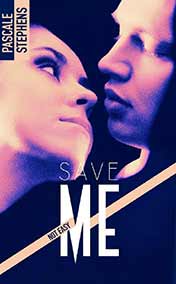 Not easy : 3 - Save me