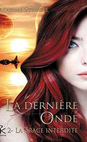 La trace interdite